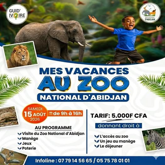 MES VACANCES AU ZOO NATIONAL D'ABIDJAN
